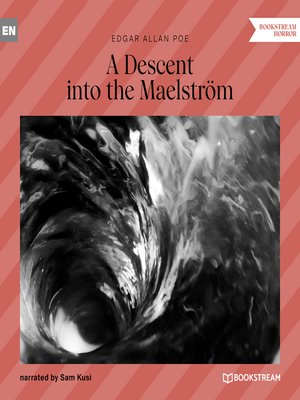 cover image of A Descent into the Maelström